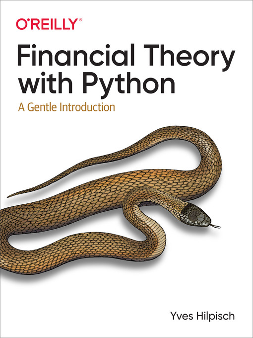 Title details for Financial Theory with Python by Yves Hilpisch - Available